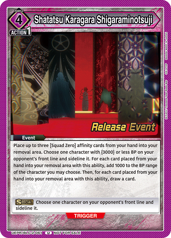 Shatatsu Karagara Shigaraminotsuji, UEX01BT: BLEACH: Thousand-Year Blood War Vol.2 Release Event Cards · UEPR/BLC-2-061