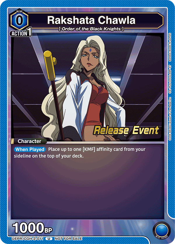 Rakshata Chawla, UEX03BT: CODE GEASS: Lelouch of the Rebellion Vol.2 Release Event Cards · UEPR/CGH-2-011