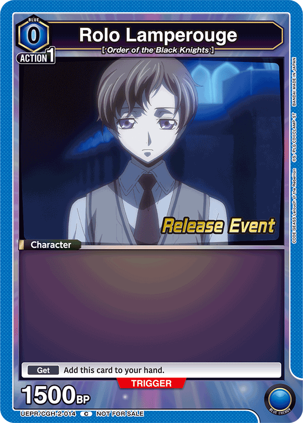 Rolo Lamperouge, UEX03BT: CODE GEASS: Lelouch of the Rebellion Vol.2 Release Event Cards · UEPR/CGH-2-014