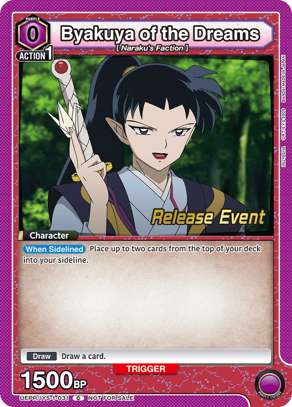 Byakuya of the Dreams, UE23BT: Inuyasha Release Event Cards · UEPR/IYS-1-031