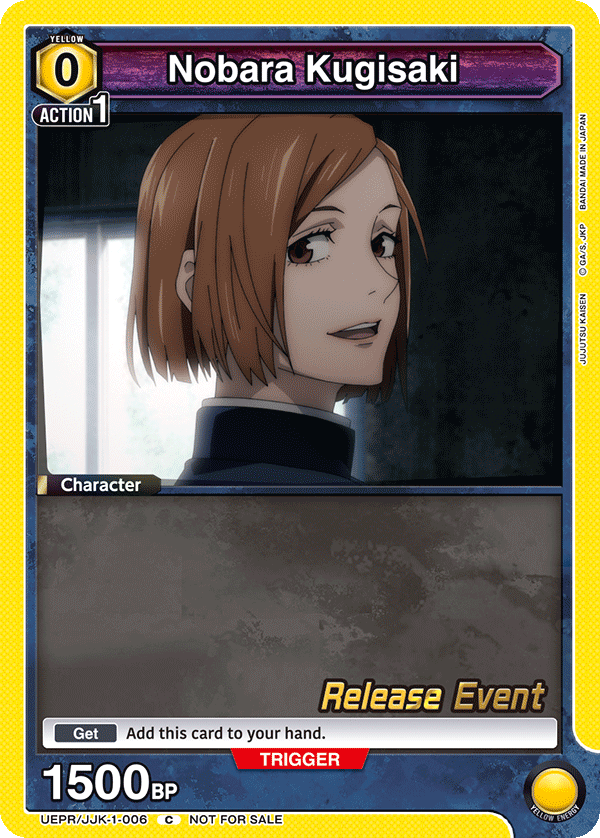 Nobara Kugisaki, UE03BT: Jujutsu Kaisen Release Event Cards · UEPR/JJK-1-006