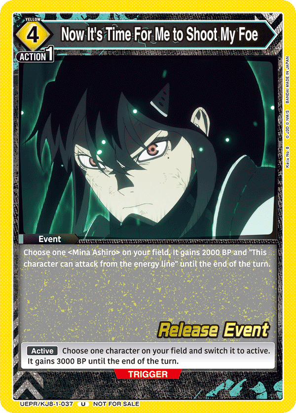 Now It's Time For Me to Shoot My Foe, UE12BT: Kaiju No. 8 Release Event Cards · UEPR/KJ8-1-037