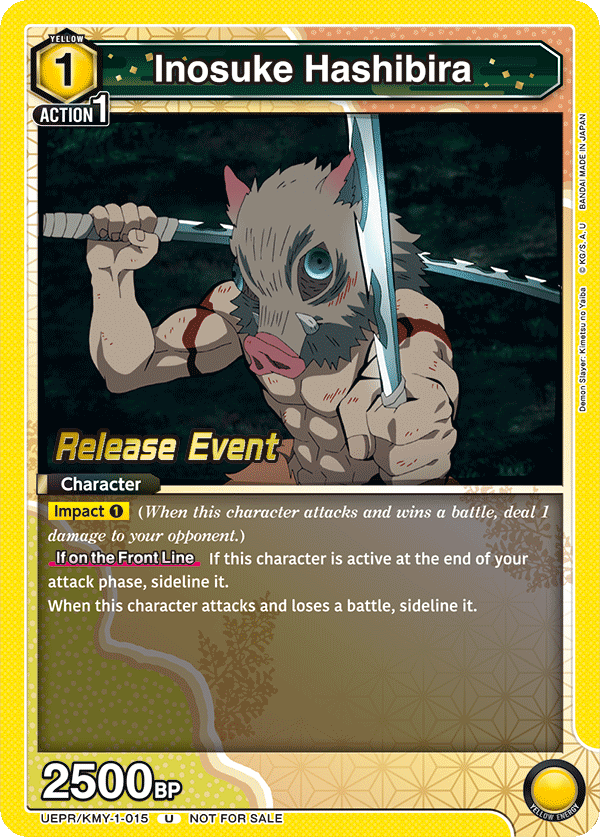 Inosuke Hashibira, UE05BT: Demon Slayer: Kimetsu no Yaiba Release Event Cards · UEPR/KMY-1-015