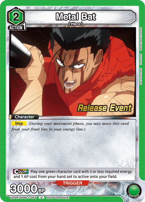 Metal Bat, UE06BT: One Punch Man Release Event Cards · UEPR/OPM-1-043