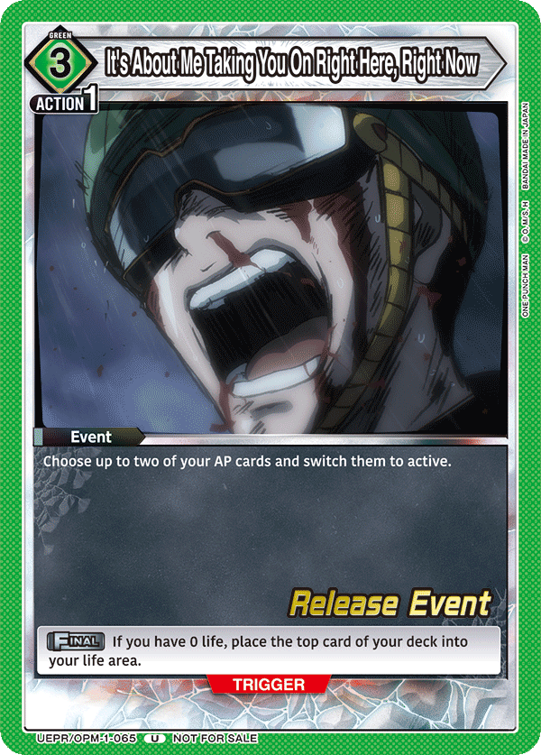 It's About Me Taking You On Right Here, Right Now, UE06BT: One Punch Man Release Event Cards · UEPR/OPM-1-065