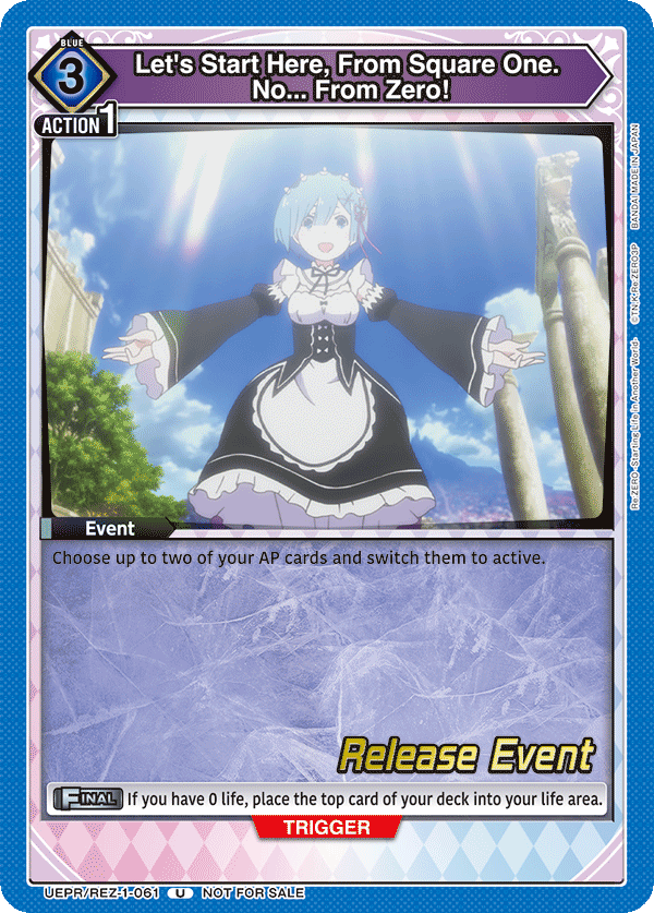 Let's Start Here, From Square One. No... From Zero!, UE24BT: Re:ZERO -Starting Life in Another World- Release Event Cards · UEPR/REZ-1-061