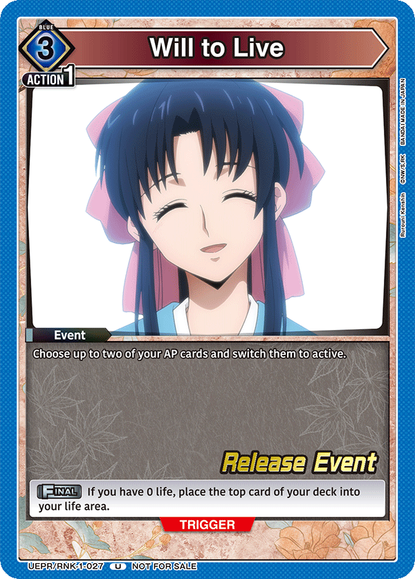 Will to Live, UE11BT: Rurouni Kenshin Release Event Cards · UEPR/RNK-1-027