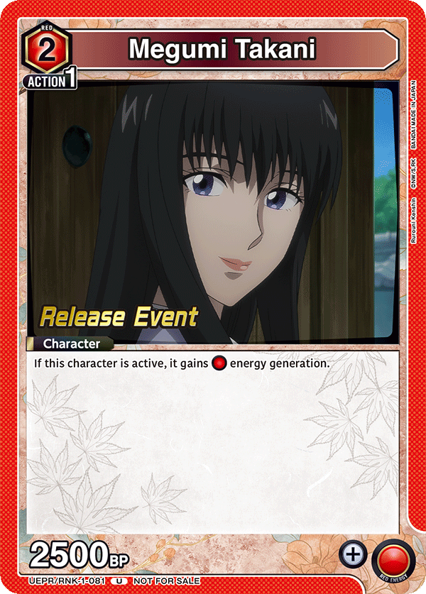 Megumi Takani, UE11BT: Rurouni Kenshin Release Event Cards · UEPR/RNK-1-081