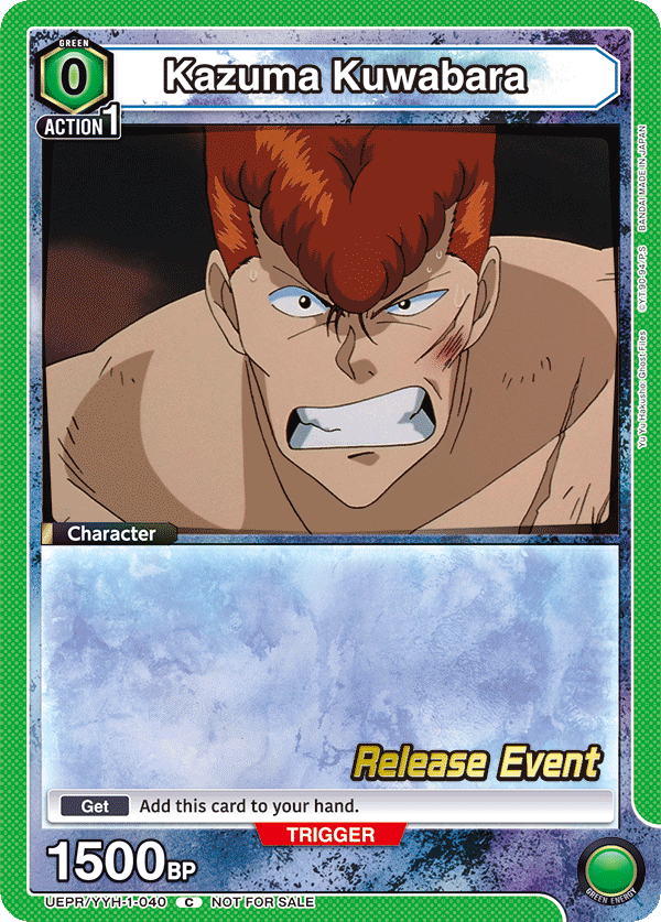 Kazuma Kuwabara, UE13BT: Yu Yu Hakusho: Ghost Files Release Event Cards · UEPR/YYH-1-040
