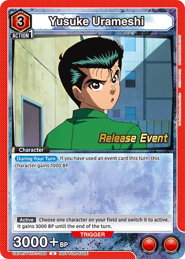 Yusuke Urameshi, UE13BT: Yu Yu Hakusho: Ghost Files Release Event Cards · UEPR/YYH-1-069