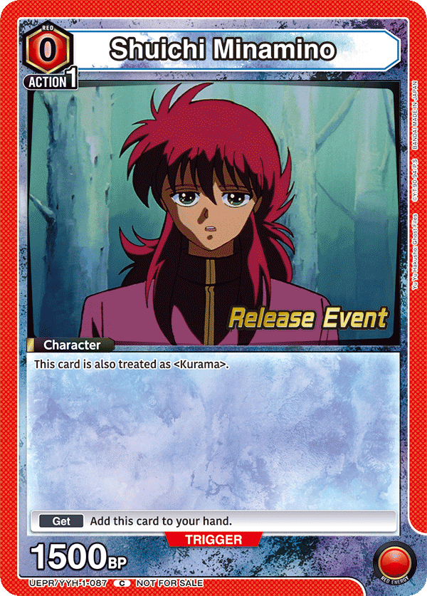 Shuichi Minamino, UE13BT: Yu Yu Hakusho: Ghost Files Release Event Cards · UEPR/YYH-1-087