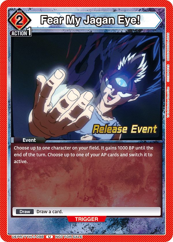 Fear My Jagan Eye!, UE13BT: Yu Yu Hakusho: Ghost Files Release Event Cards · UEPR/YYH-1-098