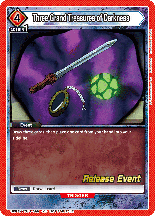 Three Grand Treasures of Darkness, UE13BT: Yu Yu Hakusho: Ghost Files Release Event Cards · UEPR/YYH-1-099