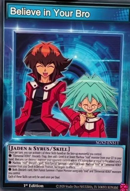 Believe in your Bro, Speed Duel GX: Midterm Paradox · SGX2-ENS11