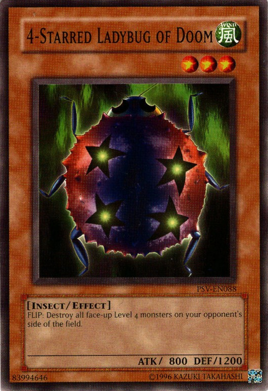 4-Starred Ladybug of Doom, Pharaoh's Servant · PSV-088