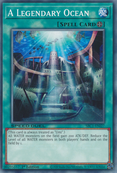 A Legendary Ocean, Speed Duel: Streets of Battle City · SBC1-ENI27