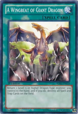 A Wingbeat of Giant Dragon, Saga of Blue-Eyes White Dragon Structure Deck · SDBE-EN023