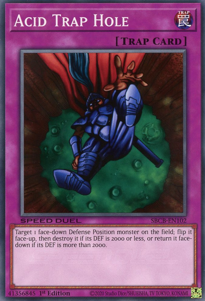 Acid Trap Hole, Speed Duel: Battle City Box · SBCB-EN102