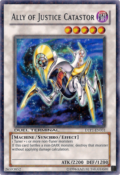 Ally of Justice Catastor, Duel Terminal - Preview Wave 1 · DTP1-EN031