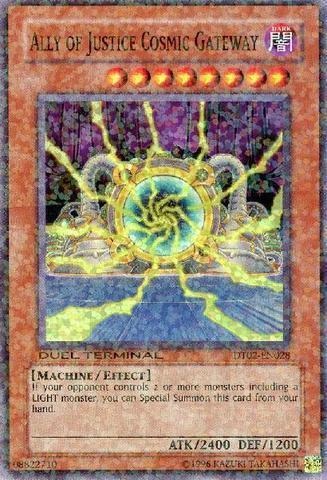 Ally of Justice Cosmic Gateway, Duel Terminal 2 · DT02-EN028