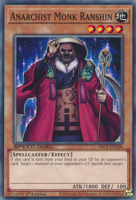 Anarchist Monk Ranshin, Speed Duel: Streets of Battle City · SBC1-ENG04