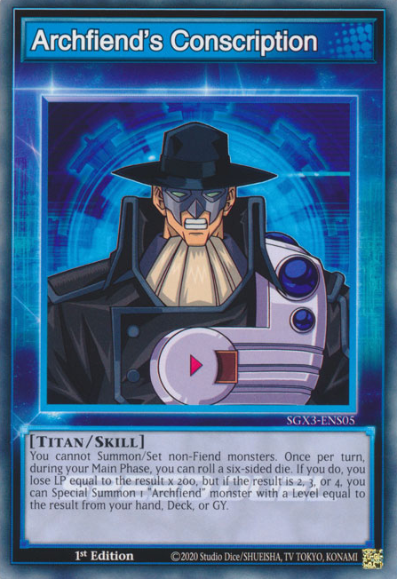 Archfiend's Conscription, Speed Duel GX: Duelists of Shadows · SGX3-ENS05