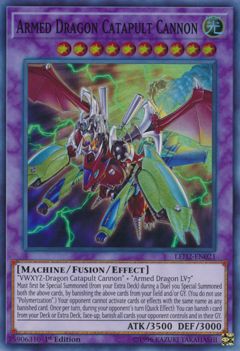 Armed Dragon Catapult Cannon, Legendary Duelists: Ancient Millennium · LED2-EN021