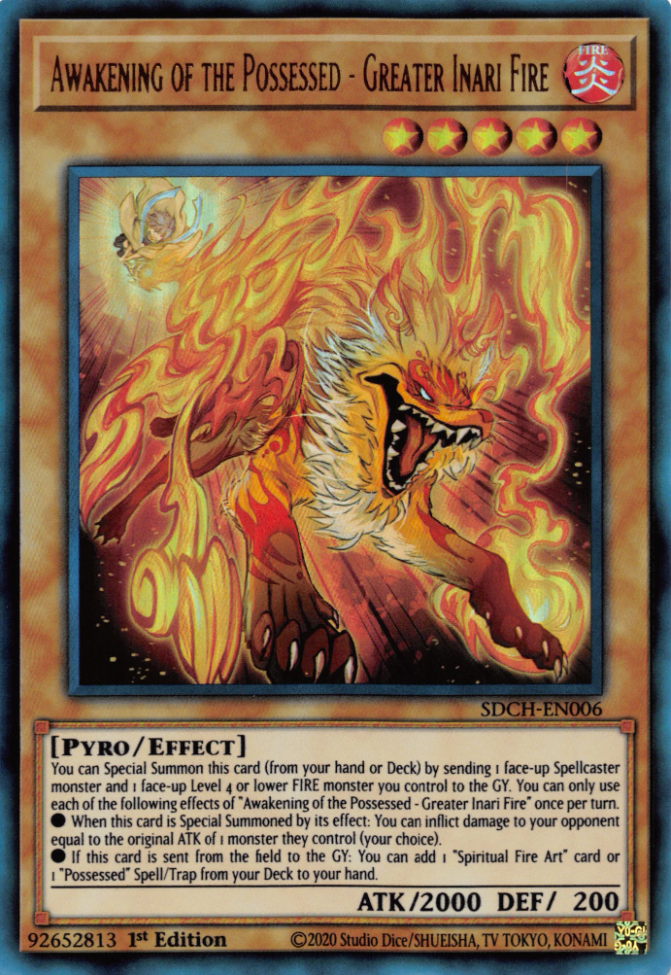 Awakening of the Possessed - Greater Inari Fire, Structure Deck: Spirit Charmers · SDCH-EN006