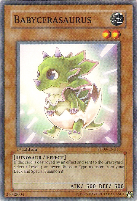 Babycerasaurus, Structure Deck: Dinosaur's Rage · SD09-EN016