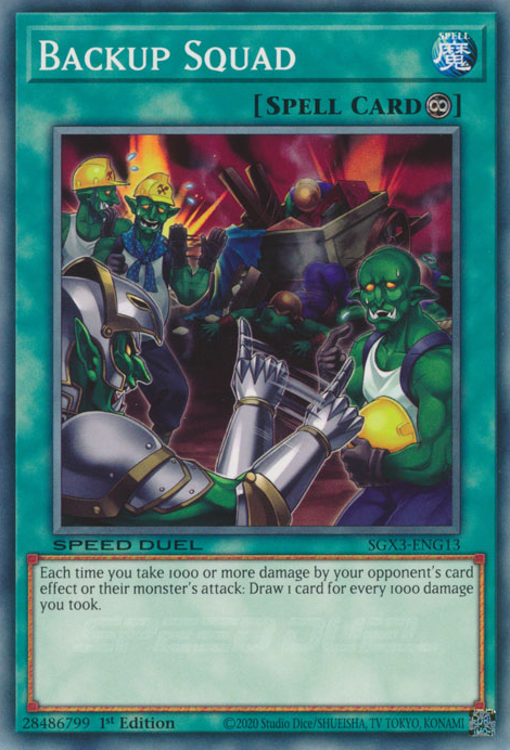 Backup Squad, Speed Duel GX: Duelists of Shadows · SGX3-ENG13