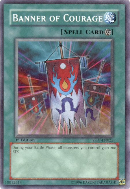 Banner of Courage, Starter Deck: Jaden Yuki · YSDJ-EN025