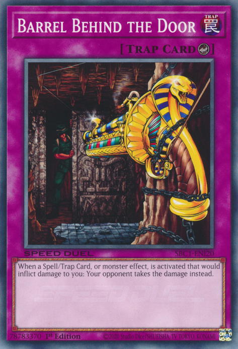 Barrel Behind the Door, Speed Duel: Streets of Battle City · SBC1-ENI20