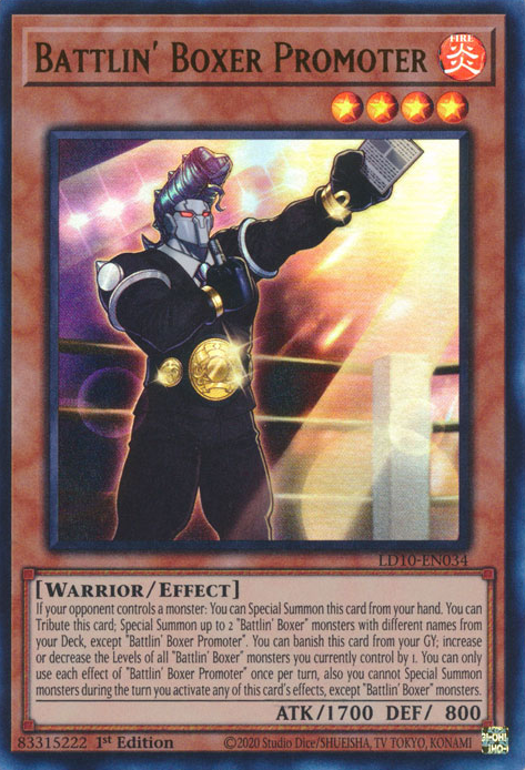 Battlin' Boxer Promoter, Legendary Duelists: Soulburning Volcano · LD10-EN034