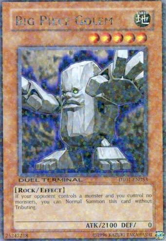 Big Piece Golem, Duel Terminal 1 · DT01-EN053