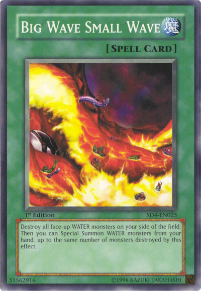 Big Wave Small Wave, Structure Deck: Fury from the Deep · SD4-EN025