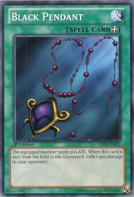 Black Pendant, Starter Deck: Yugi Reloaded · YSYR-EN027