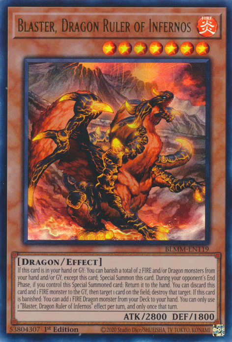 Blaster, Dragon Ruler of Infernos, Battles of Legend: Monster Mayhem · BLMM-EN119