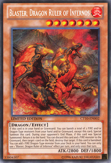 Blaster, Dragon Ruler of Infernos, 2013 Collectible Tins Wave 1 · CT10-EN002