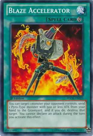 Blaze Accelerator, Onslaught of the Fire Kings Structure Deck · SDOK-EN025