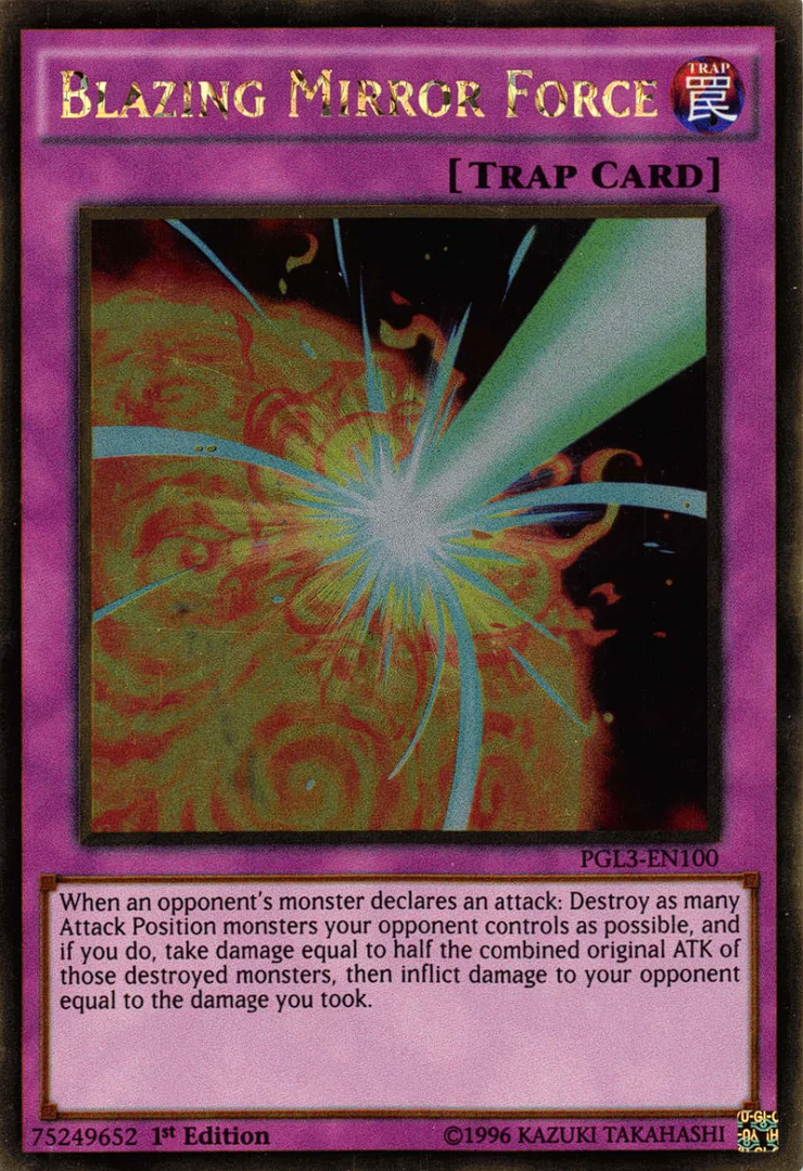 Blazing Mirror Force, Premium Gold: Infinite Gold · PGL3-EN100