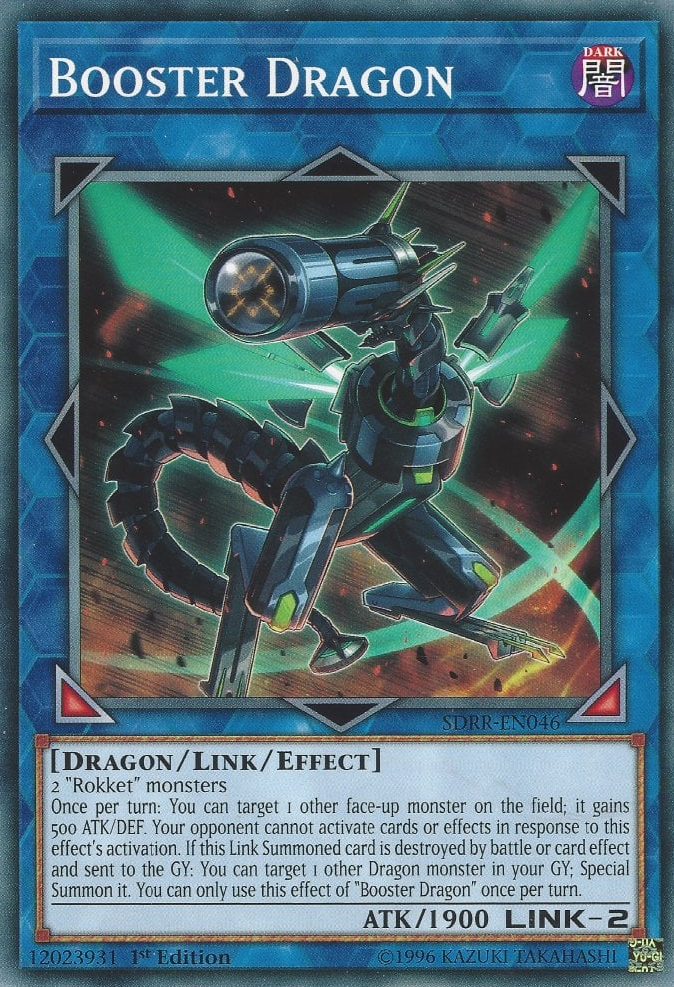 Booster Dragon, Structure Deck: Rokket Revolt · SDRR-EN046