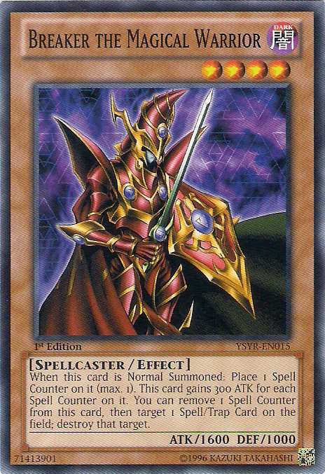 Breaker the Magical Warrior, Starter Deck: Yugi Reloaded · YSYR-EN015