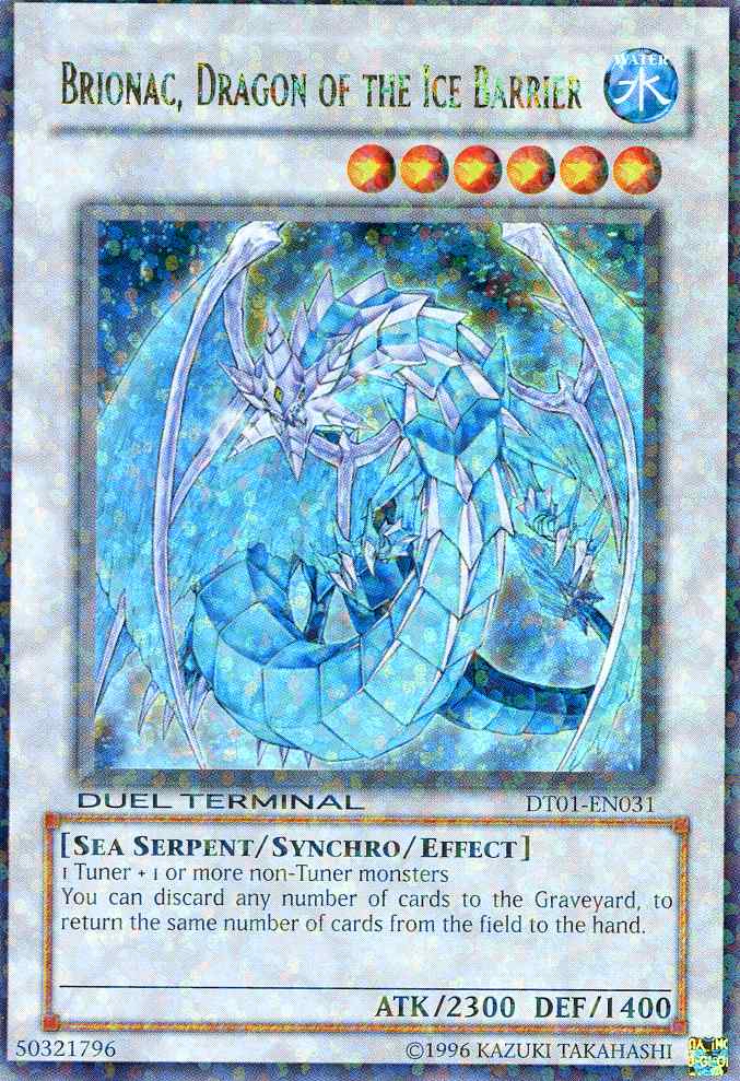 Brionac, Dragon of the Ice Barrier, Duel Terminal 1 · DT01-EN031