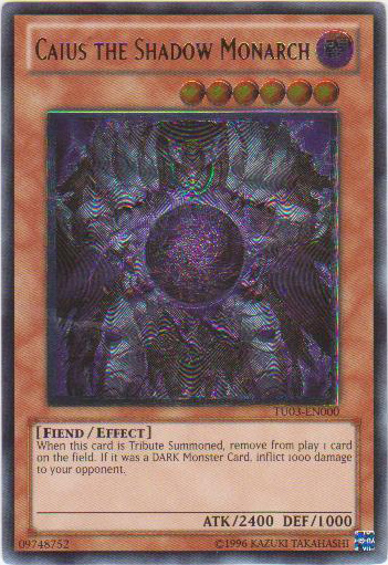 Caius the Shadow Monarch, Turbo Pack: Booster Three · TU03-EN000