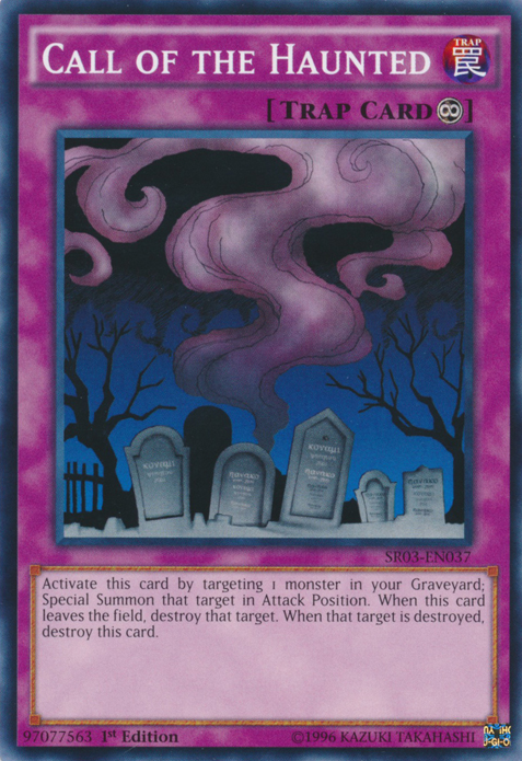 Call of the Haunted, Machine Reactor Structure Deck · SR03-EN037