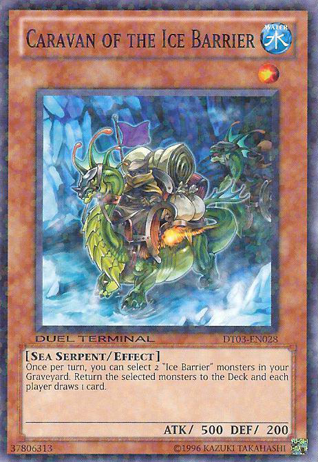 Caravan of the Ice Barrier, Duel Terminal 3 · DT03-EN028