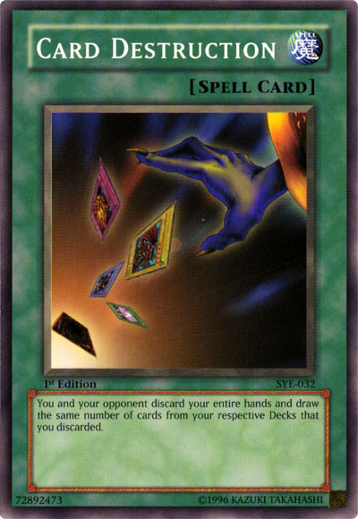 Card Destruction, Starter Deck: Yugi Evolution · SYE-032