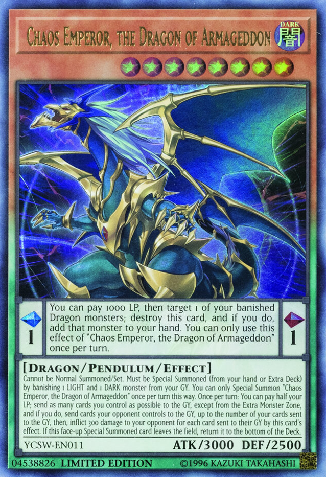 Chaos Emperor, the Dragon of Armageddon, Yu-Gi-Oh! Championship Series 2010 Prize Cards · YCSW-EN011