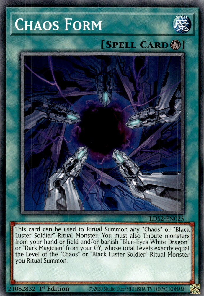 Chaos Form, Legendary Duelists: Season 2 · LDS2-EN025