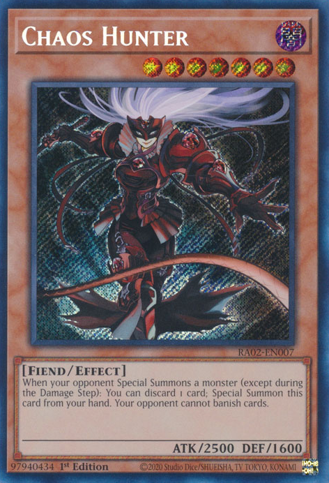Chaos Hunter, 25th Anniversary Rarity Collection II · RA02-EN007